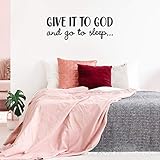 Vinyl Wall Art Decal - Give It to God and Go to Sleep - 11" x 31" - Modern Inspirational Religious Quote Sticker for Home Office Bedroom Living Room Classroom Decor (Black)