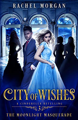 Book Cover City of Wishes 3: The Moonlight Masquerade