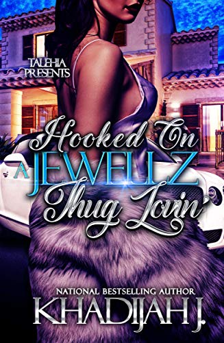 Book Cover Hooked On A Jewellz Thug Lovin'