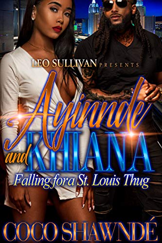 Book Cover Ayinnde & Khiana: Falling for a St. Louis Thug