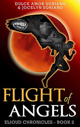 Book Cover Flight of Angels (Elioud Chronicles Book 2)