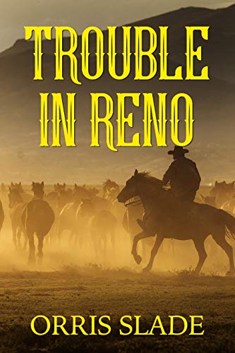 Trouble in Reno