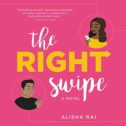 The Right Swipe: A Novel