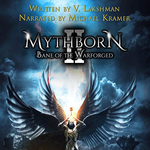 Mythborn II: Bane of the Warforged: Fate of the Sovereign, Book 2