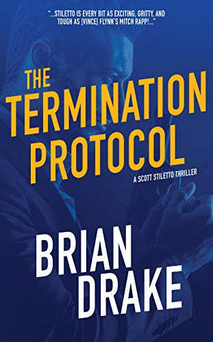 Book Cover The Termination Protocol (Scott Stiletto Book 1)