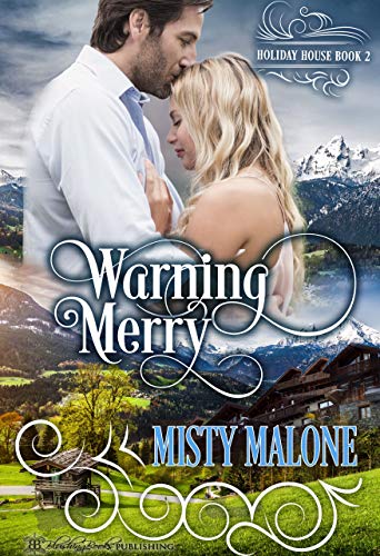 Book Cover Warning Merry (Holiday House Book 2)