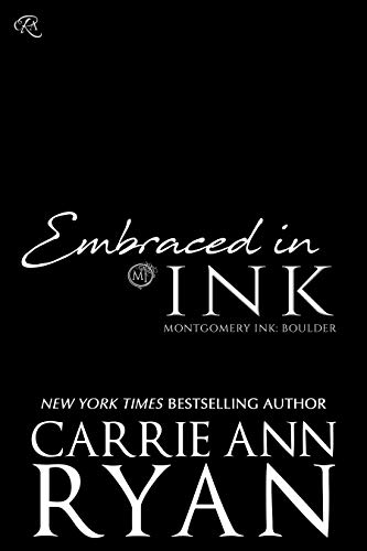 Book Cover Embraced in Ink (Montgomery Ink: Boulder Book 3)