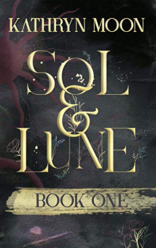Sol & Lune: Book One