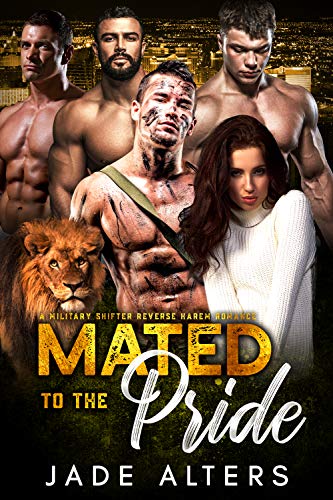 Book Cover Mated to the Pride: A Military Shifter Reverse Harem Romance