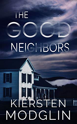 The Good Neighbors
