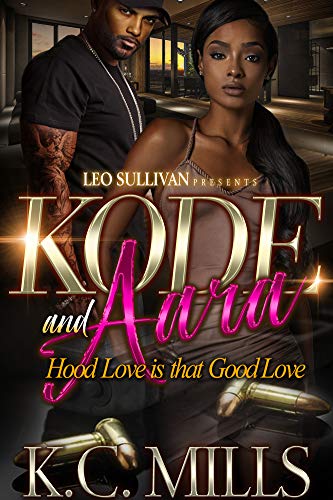 Book Cover Kode and Aara: Hood Love is That Good Love