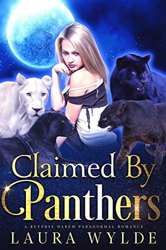 Book Cover Claimed by Panthers: A Reverse Harem Paranormal Romance (Panther Shifters of the Amazon Book 3)