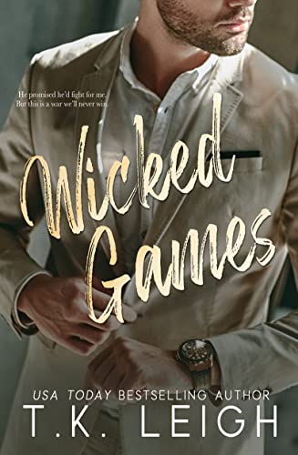 Wicked Games: A Forbidden Romance (Dating Games)