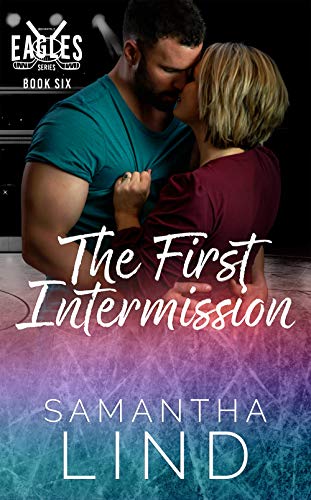 Book Cover The First Intermission (Indianapolis Eagles Series Book 6)