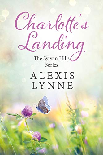 Charlotte's Landing (The Sylvan Hills Series Book 2)