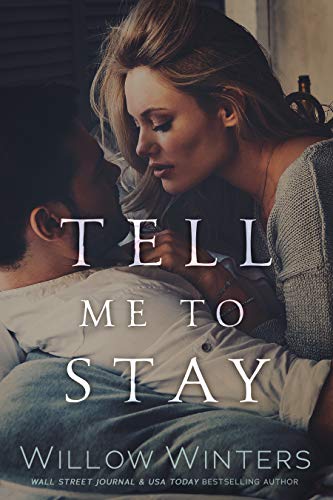 Book Cover Tell Me to Stay