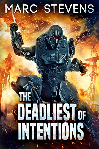 The Deadliest of Intentions (First of my Kind series Book 3)