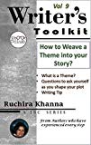 How to Weave a Theme into your Story (TBC Writer's Toolkit Series Book 9)