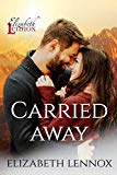 Carried Away (Sinful Nights Book 5)