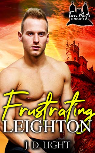Frustrating Leighton: Terra Mortis Book 13