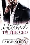 Hitched To The CEO (Part One)