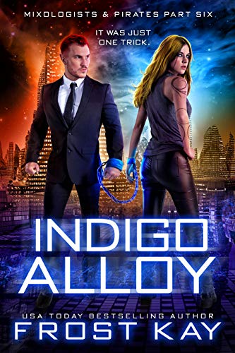 Book Cover Indigo Alloy (Mixologists and Pirates Book 6)
