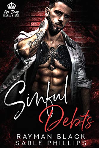 Sinful Debts (A Dark Mafia Romance Book 1)