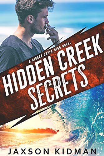 Book Cover Hidden Creek Secrets (Hidden Creek High Book 1)