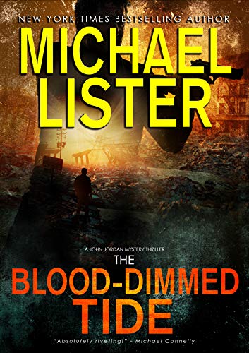 The Blood-Dimmed Tide (John Jordan Mysteries Book 21)
