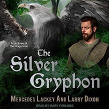 Book Cover The Silver Gryphon: Mage Wars Series, Book 3