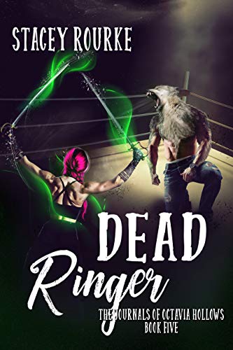 Book Cover Dead Ringer (The Journals of Octavia Hollows Book 5)
