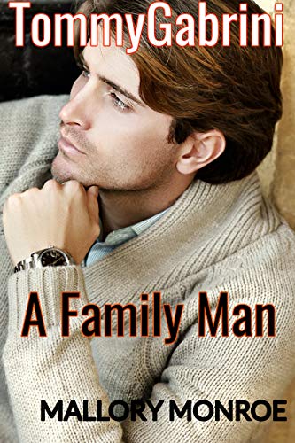 Book Cover Tommy Gabrini: A Family Man (Tommy Gabrini Series Book 9)