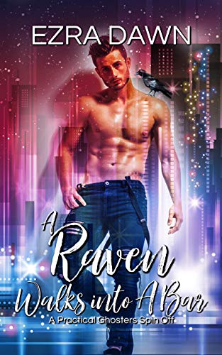 A Raven Walks Into A Bar: A Practical Ghosters Spin-Off