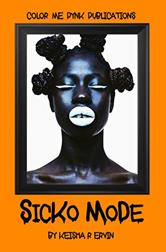 Book Cover Sicko Mode (Gray & Cam Book 3)