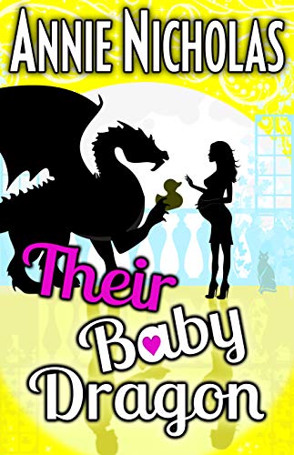 Book Cover Their Baby Dragon (Not This Series Book 7)
