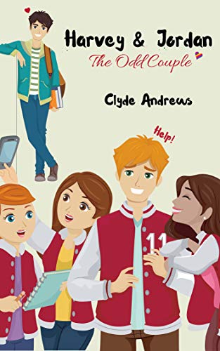 Harvey and Jordan, the Odd Couple (Cute Gay Romance Book 5)