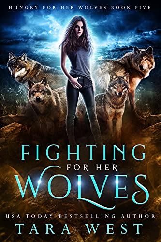 Book Cover Fighting for Her Wolves (Hungry for Her Wolves Book 5)