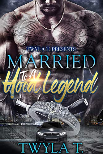 Book Cover Married To A Hood Legend: An Urban Standalone
