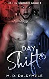 Day Shift (Men in Uniform Book 2)