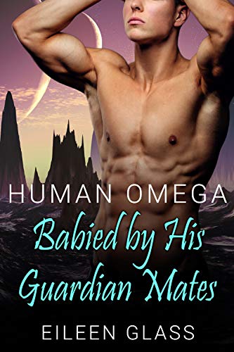 Book Cover Human Omega: Babied by His Guardian Mates (Pykh Book 3)