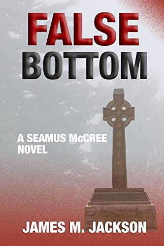 Book Cover False Bottom (Seamus McCree Book 6)
