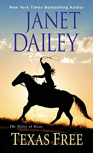 Texas Free (The Tylers of Texas Book 5)