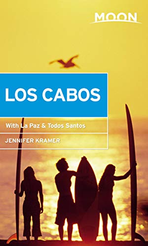 Book Cover Moon Los Cabos: With La Paz & Todos Santos (Travel Guide)