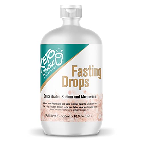 Keto Chow Fasting Drops | Sodium and Ionic Magnesium Fasting Supplement | Intermittent Fasting Mineral Supplements | Electrolyte Replenisher | (550ml/18.6 Bottle)