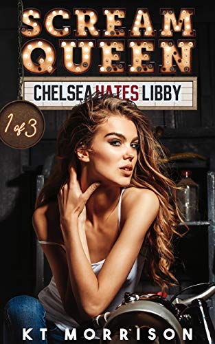 Book Cover Scream Queen (Chelsea Hates Libby Book 1)