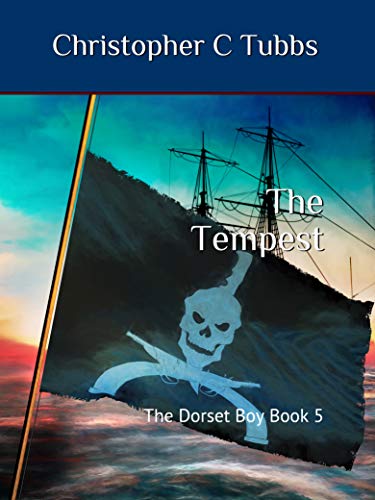 Book Cover The Tempest: The Dorset Boy Book 5