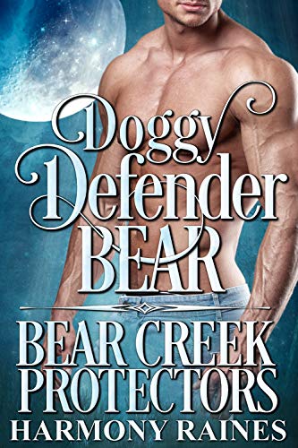 Book Cover Doggy Defender Bear (Bear Creek Protectors Book 6)