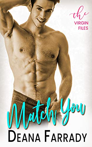 Match You (The Virgin Files Book 2)