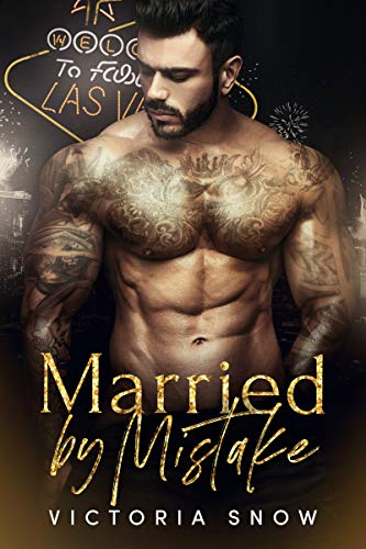 Book Cover Married by Mistake (Beautiful Mistakes Book 1)
