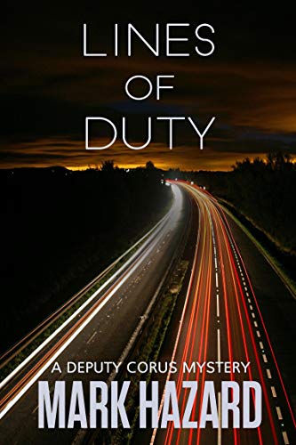 Book Cover Lines of Duty: Deputy Corus Mystery #1